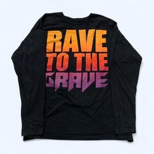 Rave to the Grave Long Sleeve Tee - Size Large